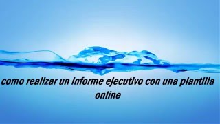 16COMO REALIZAR UN INFORME EJECUTIVO [upl. by Lewap]