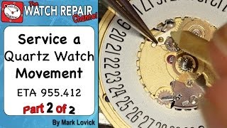 How to service a quartz movement Part 2 Assembly ETA 955412 [upl. by Rafferty]