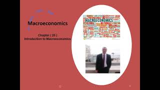 Macroeconomics Lecture 1 Part 1 Chapter 20 Introduction to Macroeconomics [upl. by Silvio]