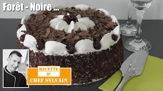 Forêt Noire  Recette par Chef Sylvain [upl. by Eelesor]