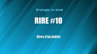 RIRE 10 Public bruitage gratuit [upl. by Eimaj]