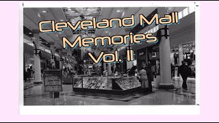 Cleveland Mall Memories Vol 2 [upl. by Llacam180]