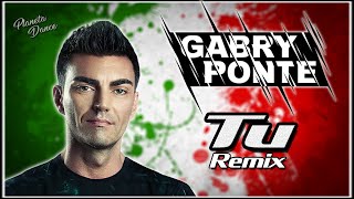 Gabry Ponte feat Umberto Tozzi  Tu [upl. by Asillam]