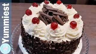 Black Forest Cake  Easy Black Forest Cake recipe  Foret Noire Recette  Yummiest [upl. by Enoob]