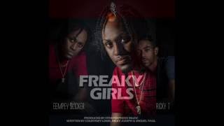 Ricky T  Freaky Girls ft Eempey Slicker [upl. by Theresa]