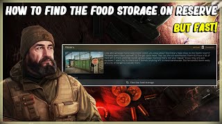 WHERE TO FIND THE FOOD STORAGE ON RESERVE  EFT ESCAPE FROM TARKOV  JAEGER TASK QUEST RESERV 1211 [upl. by Ytsirhk]