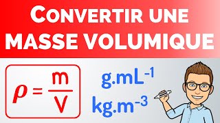 CONVERTIR unités MASSE VOLUMIQUE  💡 Méthode  PhysiqueChimie [upl. by Loseff]