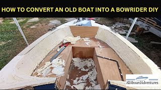 Boat conversion into Bowrider [upl. by Fen459]