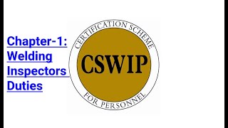 CSWIP 31 Chapter1Welding Inspectors DutiesHINDI [upl. by Sivatnod926]