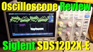 Siglent SDS1202X E Oscilloscope Review [upl. by Ahseret822]