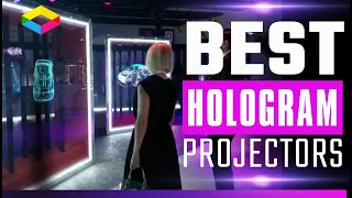 Best Hologram Projectors 2021 [upl. by Gage]