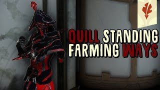 Warframe Quill Standing Farming Guide [upl. by Gottlieb]