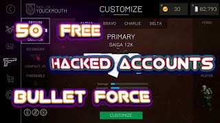 BULLET FORCE  New 50 Free Hacked Accounts  All Guns  2019 [upl. by Heinrike]