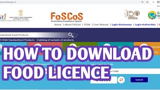 How to download FSSAI Licence or Food Licence from FLRS or FosCos [upl. by Anihsak]