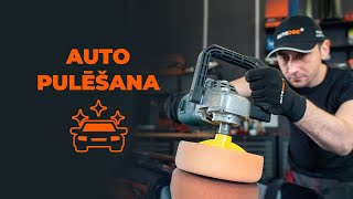 Kā nopulēt automašīnu  AUTODOC padomi [upl. by Oram]