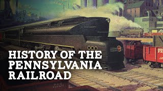 History of the Pennsylvania Railroad  Vintage Promotional Film Series [upl. by Leahcimnaj822]