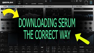 How to Download SERUM and onto FL STUDIO 20 PC common mistake [upl. by Peony]