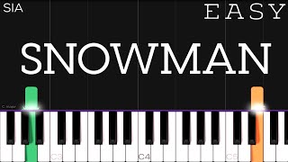 Sia  Snowman  EASY Piano Tutorial [upl. by Tilly]