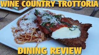 Wine Country Trattoria Dining Review  Disney California Adventure [upl. by Regni361]