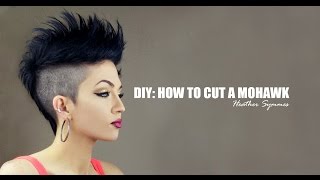 DIY HOW TO CUT A MOHAWK [upl. by Mairhpe296]