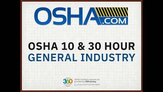 OSHA 10 amp 30 Hour General Industry Online Training [upl. by Cuthbertson]