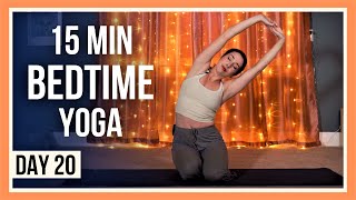 15 min Evening Yoga Class – Day 20 RELAXING YOGA STRETCHES BEFORE BED [upl. by Aikemal]