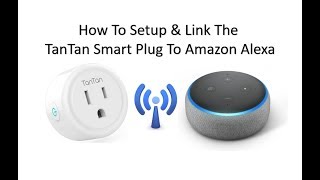 SMART PLUG DEVICE TANTAN WORKS WITH AMAZON ALEXA AND GOOGLE HOME [upl. by Adirehs]