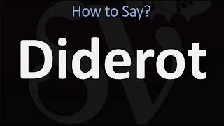 How to Pronounce Diderot CORRECTLY [upl. by Anitsuga]