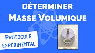 Déterminer une MASSE VOLUMIQUE 🎯 Protocole expérimental ✅ [upl. by Ayyn785]