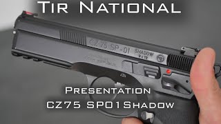 Présentation et avis CZ 75 SP 01 SHADOW [upl. by Nils]