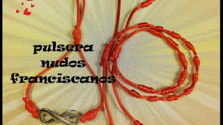 Como hacer pulseras de nudos franciscanos bracelets [upl. by Amik]