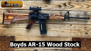 AR15 Wood Stock from Boyds [upl. by Azila]